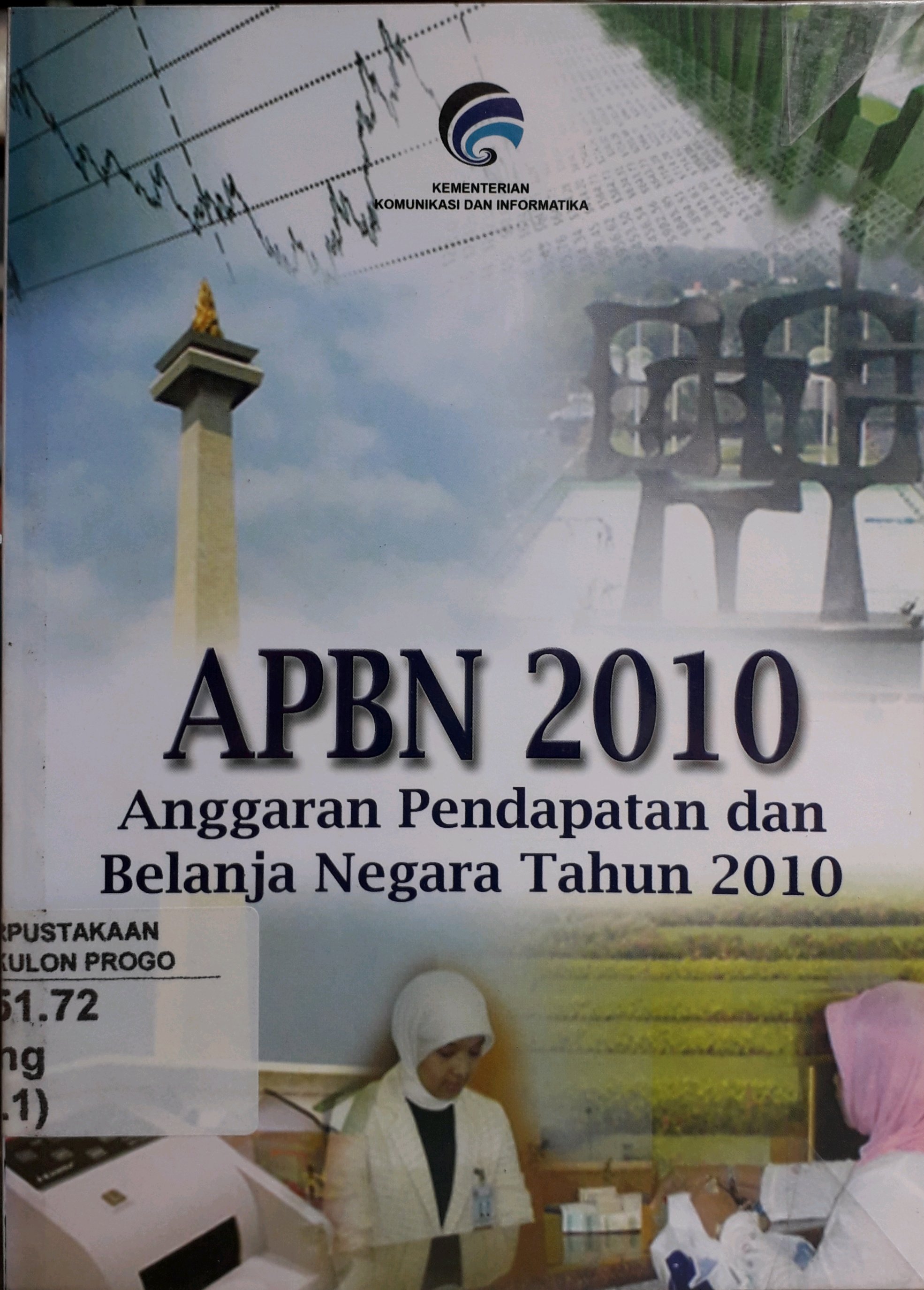Cover APBN 2010 : Anggaran Pendapatan Belanja Negara Tahun 2010 / Kemenkominfo
