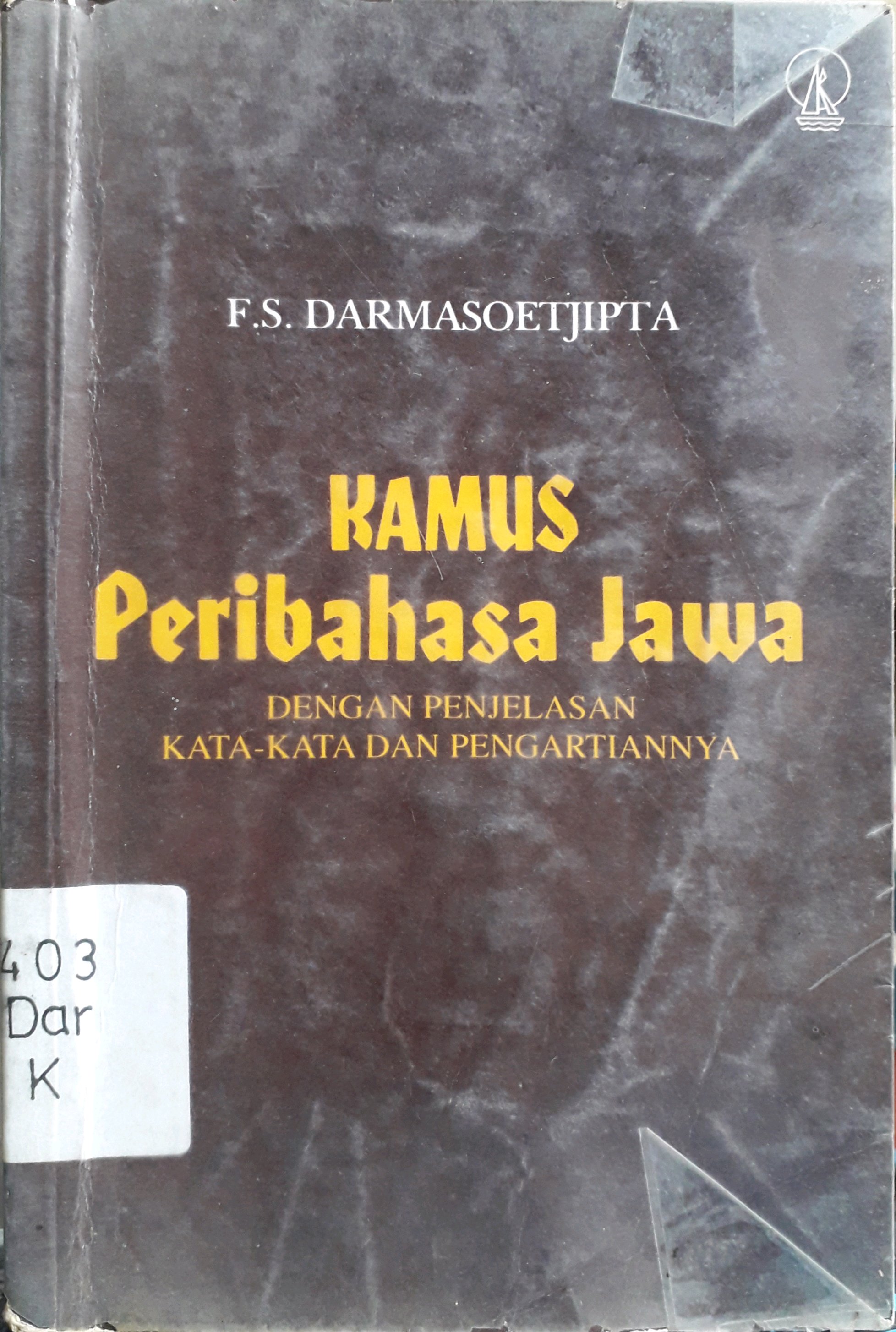 Cover Kamus peribahasa Jawa / Penulis, F.S.Darmasoetjipta