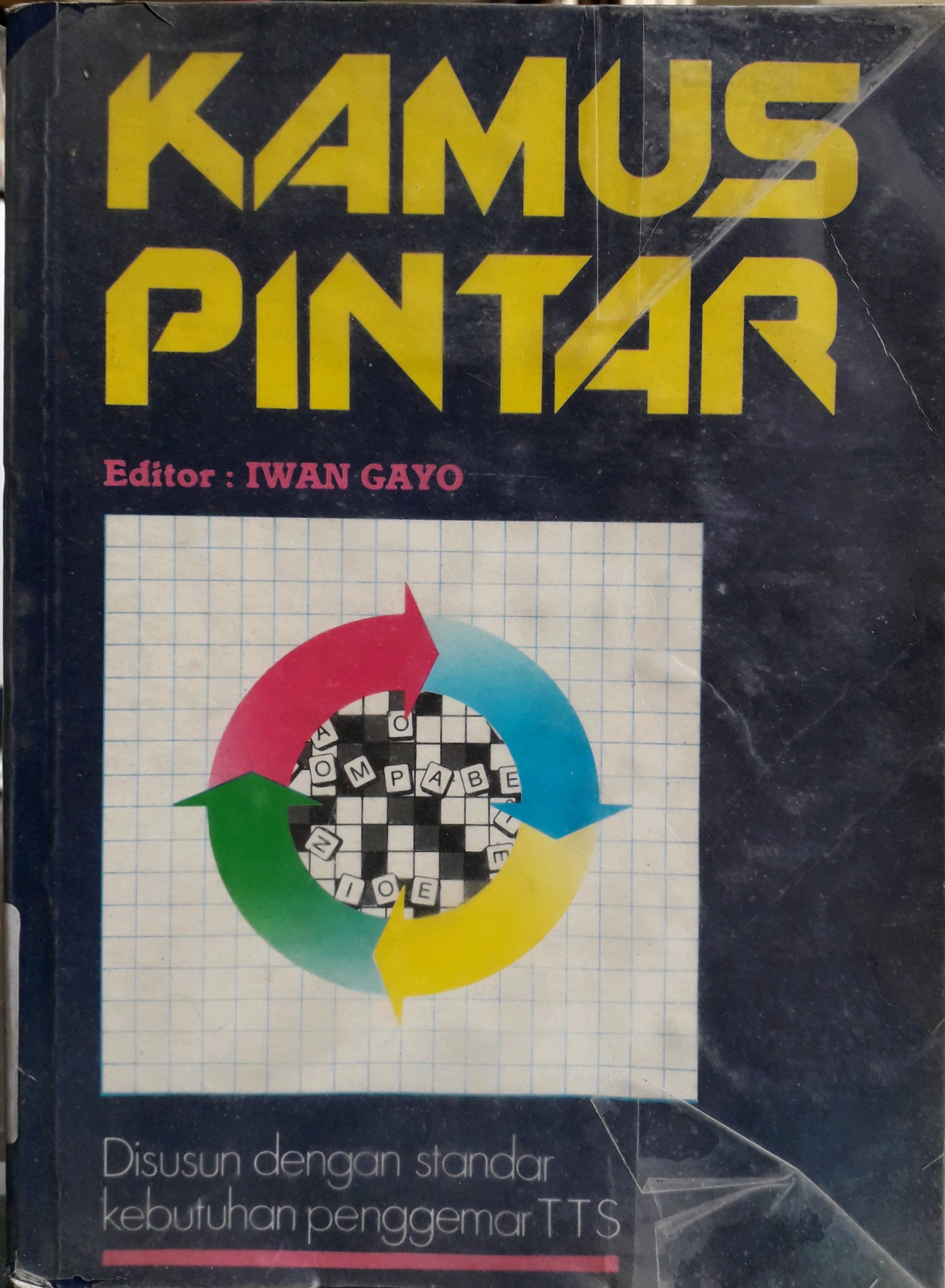 Cover Kamus pintar / Penulis, Iwan Gayo