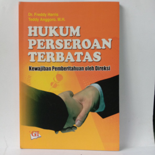 Cover Hukum perseroan terbatas kewajiban pemberitahuan oleh direksi / Penulis, Freddy Harris
