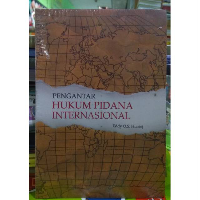 Cover Pengantar hukum pidana internasional / Penulis, Eddy OS Hiariej