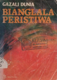Cover Cover Image Bianglala Peristiwa / Gazali, Dunia