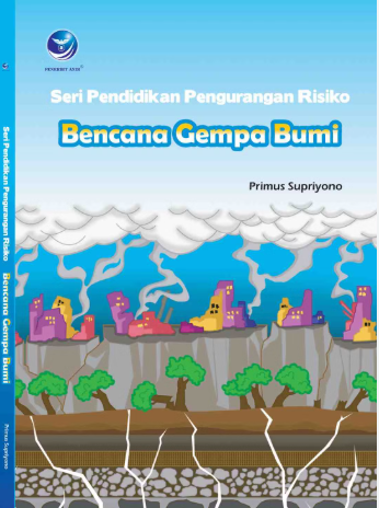 Cover Bencana gempa bumi / Primus Supriyono