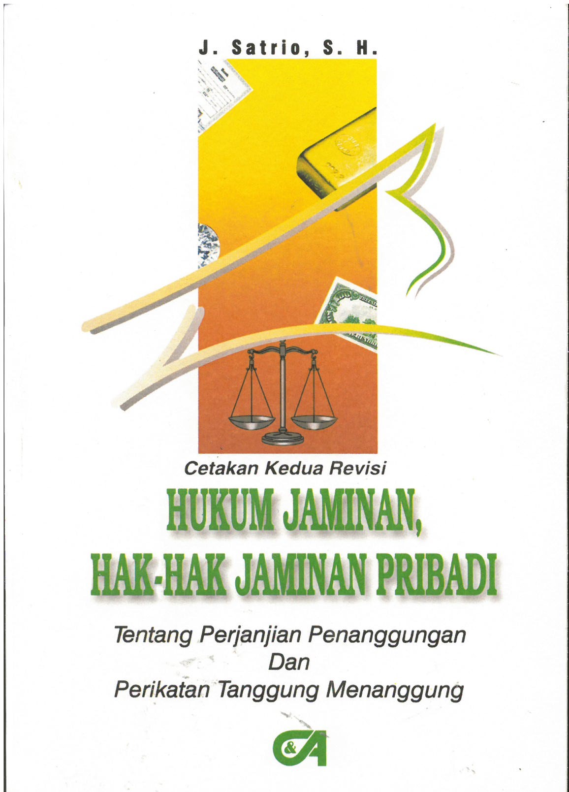 Cover Hukum jaminan hak-hak jaminan pribadi / Penulis, J. Satrio