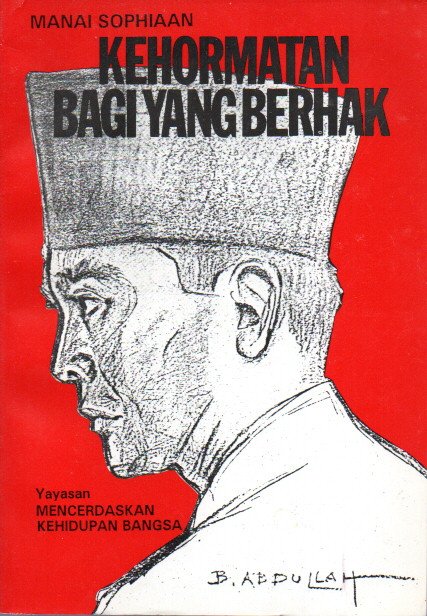 Cover Kehormatan bagi yang berhak bung Karno tidak terlibat G30 S / PKI / MANAI SOPHIAAN