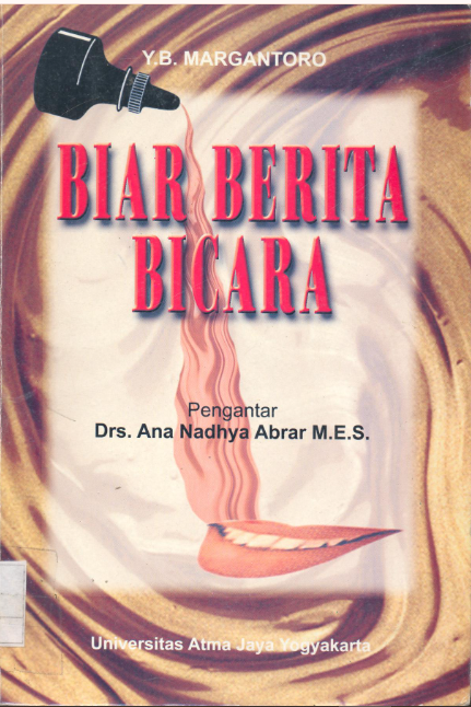 Cover Biar Berita Bicara / YB Margantoro