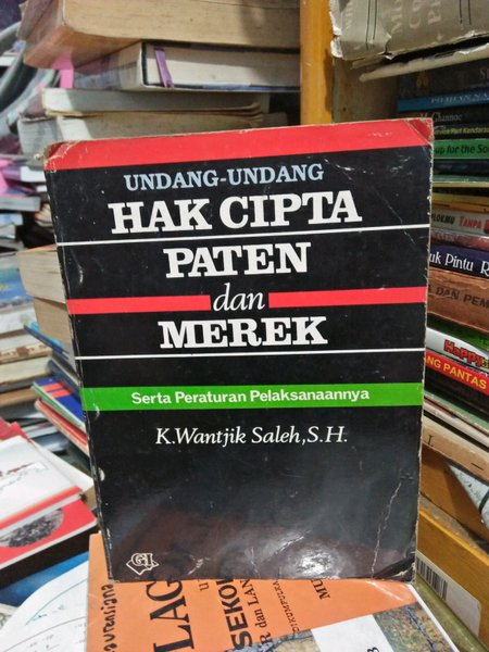 Cover UU hak cipta paten dan merek / Penulis, K. Wantjik Saleh