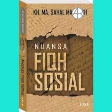 Cover Nuansa fiqh sosial / MA. Sahal Mahfudh
