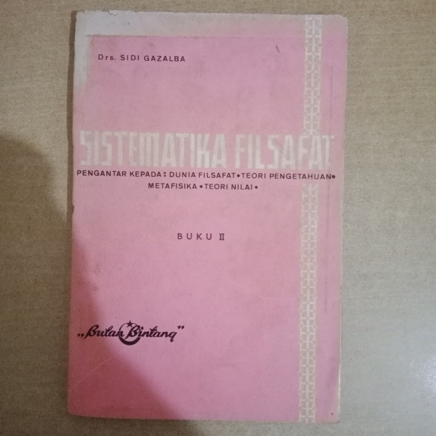Cover Sistematika Filsafat Buku III / Sidi Gazalba