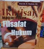 Cover Ikhtisar materi pokok filsafat hukum / H. Muchsin