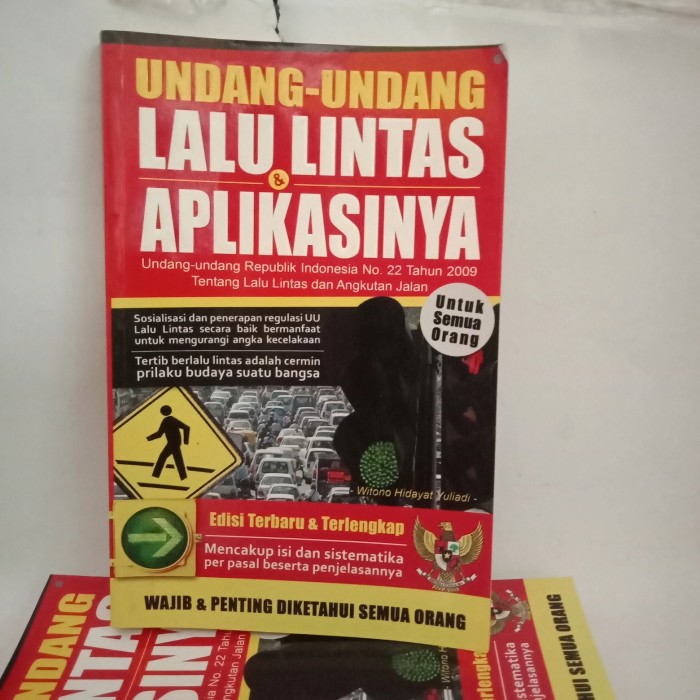 Cover Undang-undang lalu lintas dan aplikasinya / Penulis, Witono Hidayat Yuliadi, dkk