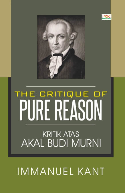 Cover The Critique of pure reason the critique of practical reason :  and other ethical treatises, the critique of judgement / Immanuel Kant ; editor in chief, Robert Maynard Hutchins