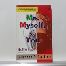 Cover Me, Myself, and You Aku, Diriku, dan Engkau / Vincent P. Collins