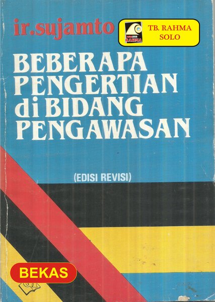 Cover Beberapa pengertian di bidang pengawasan / Penulis, Sujamto