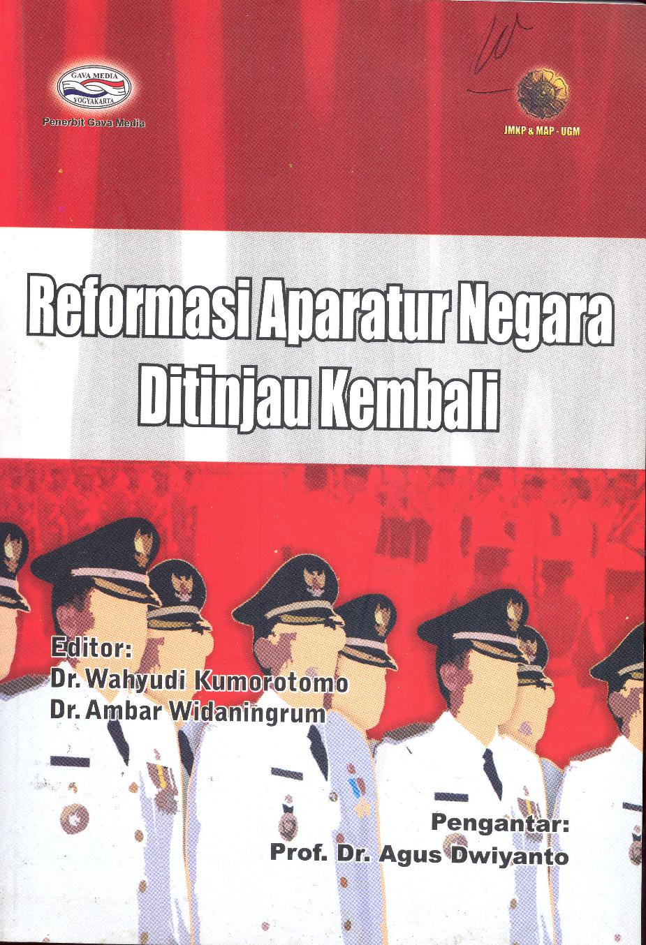 Cover Reformasi aparatur negara di tinjau kembali/Wahyudi Kumorotomo / Penulis, Wahyudi Kumorotomo