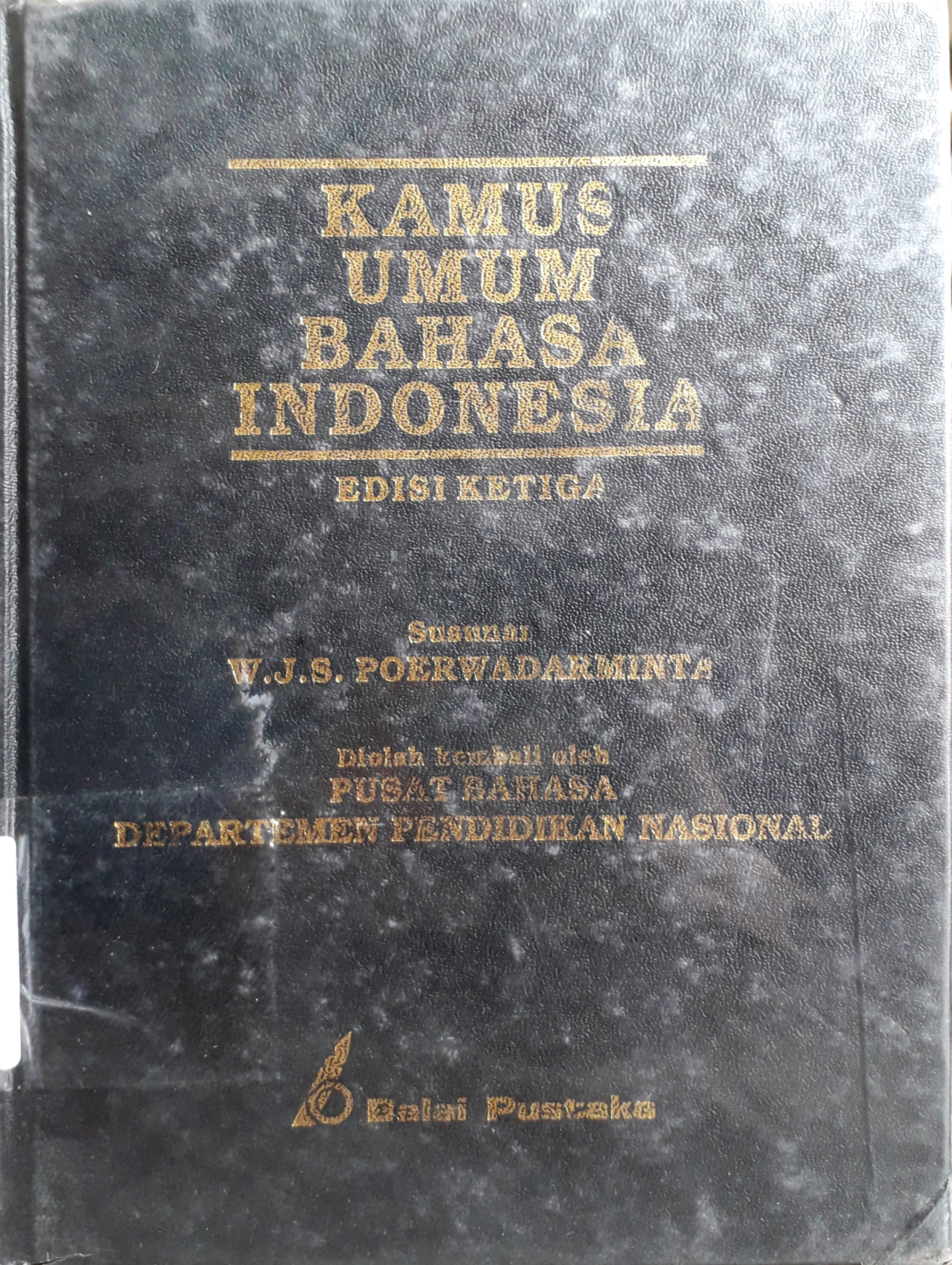 Cover Kamus umum bahasa Indonesia edisi ketiga / Penulis, W.J.S. Poerwadarminta