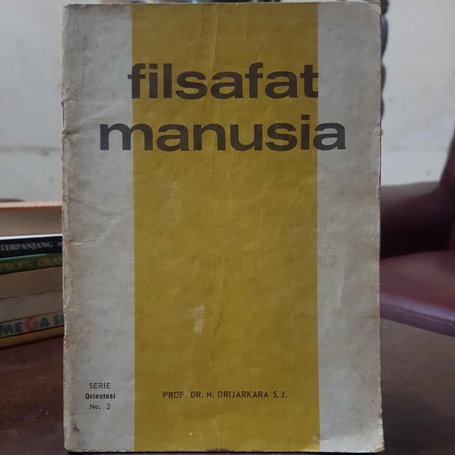 Cover Filsafat manusia / N. Drijarkara