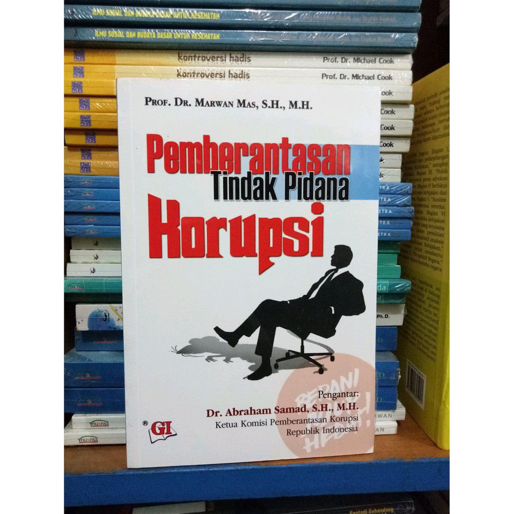 Cover Pemberantasan tindak pidana korupsi / Penulis, Marwan Mas ; Risman Sikumbang