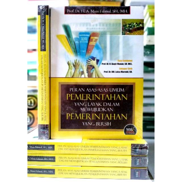 Cover Peran asas asas umum pemerintahan yang layak dalam mewujudkan pemerintahan yang bersih / Penulis,Muin Fahmal