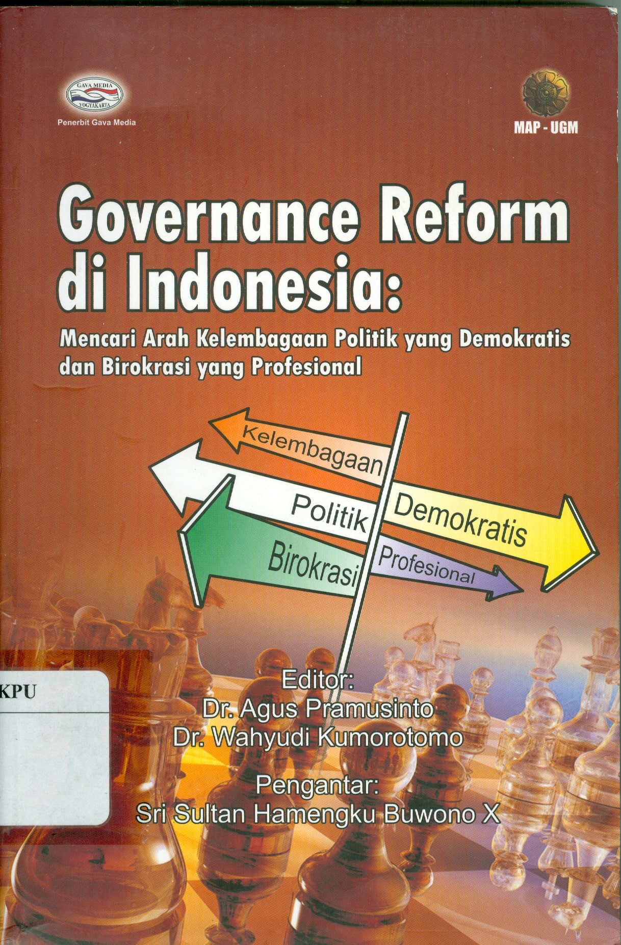 Cover Governance reform di Indonesia / Penulis, Wahyudi Kumorotomo