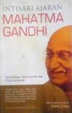 Cover Intisari Ajaran mahatma Gandhi / John Dear
