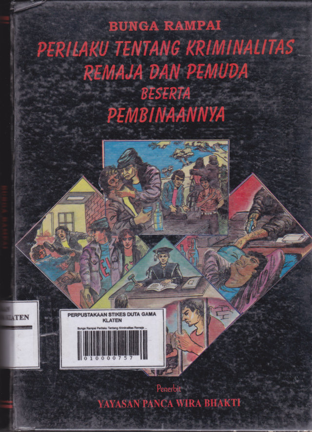 Cover Bunga rampai perilaku tentang kriminalitas remaja dan pemuda peserta pembinaannya
