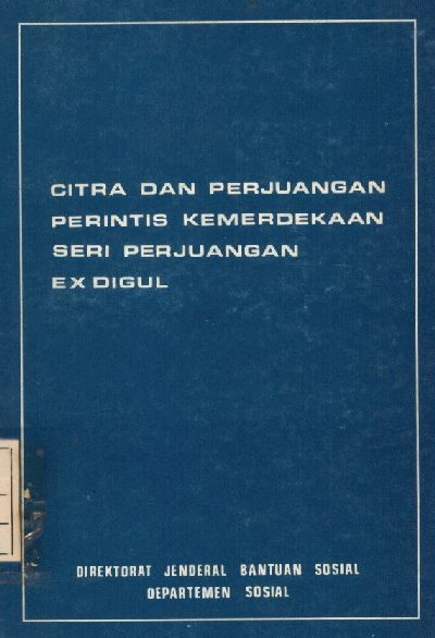 Cover Citra dan perjuangan perintis kemerdekaan seri perjuangan ex digul