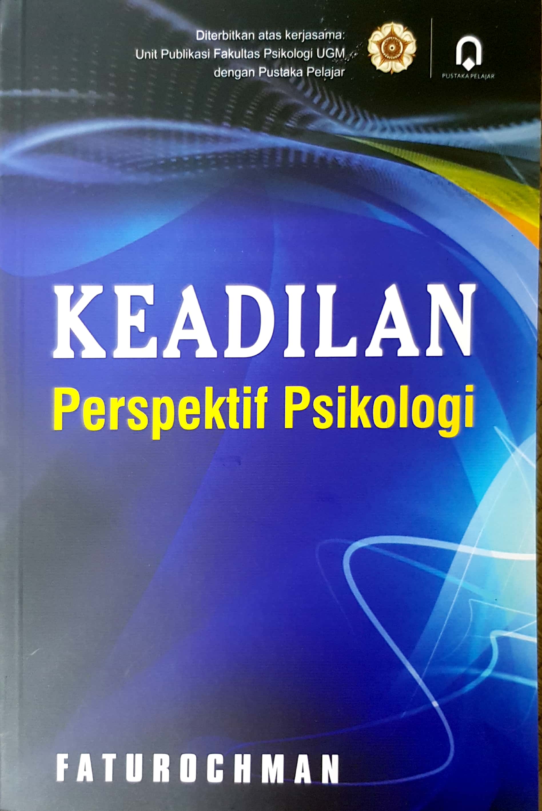 Cover Keadilan Perspektif Psikologi / Faturochman