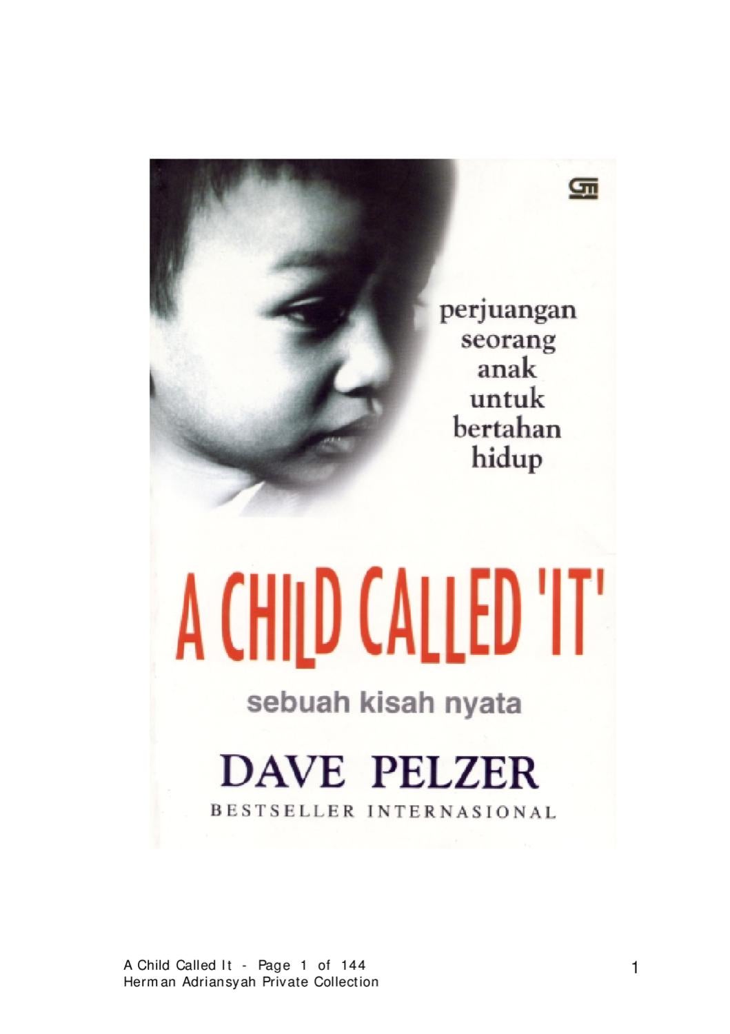 Cover A child called 'It' sebuah kisah nyata / Penulis, Dave Pelzer
