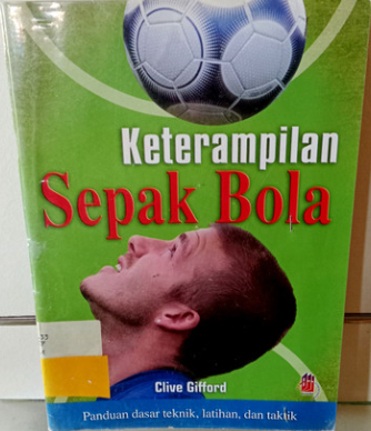 Cover Ketrampilan sepak bola / Clive Gifford