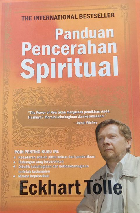 Cover Panduan Pencerahan Spiritual :  The International Best seller / Eckhart Tolle