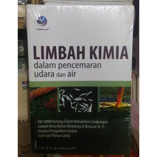 Cover Limbah kimia dalam pencemaran udara dan air / Penulis, Ign. Suharto