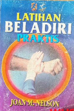 Cover LATIHAN BELADIRI PRAKTIS / JOAN M. NELSON