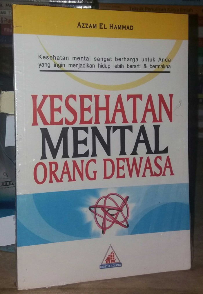 Cover Kesehatan mental orang dewasa / Penulis, Azzam El Hammad
