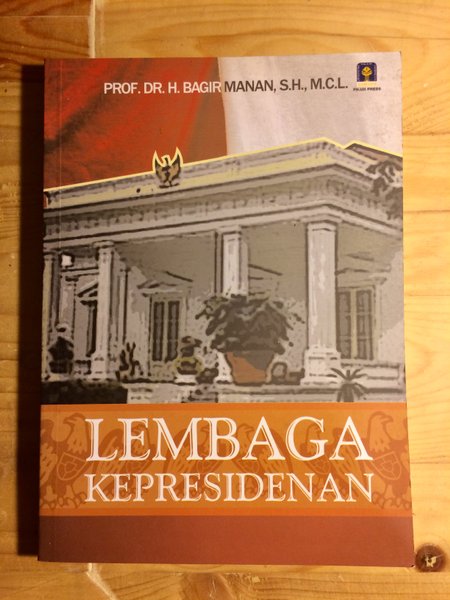 Cover Lembaga kepresidenan / penulis, Bagir Manan