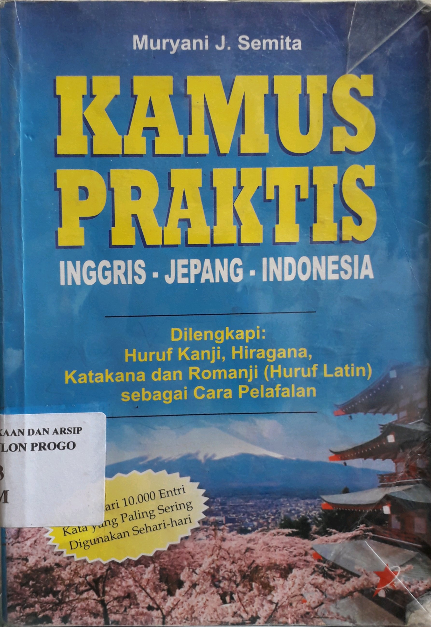 Cover Kamus praktis Inggris-Jepang-Indonesia / Penulis, Muryani J. Semita