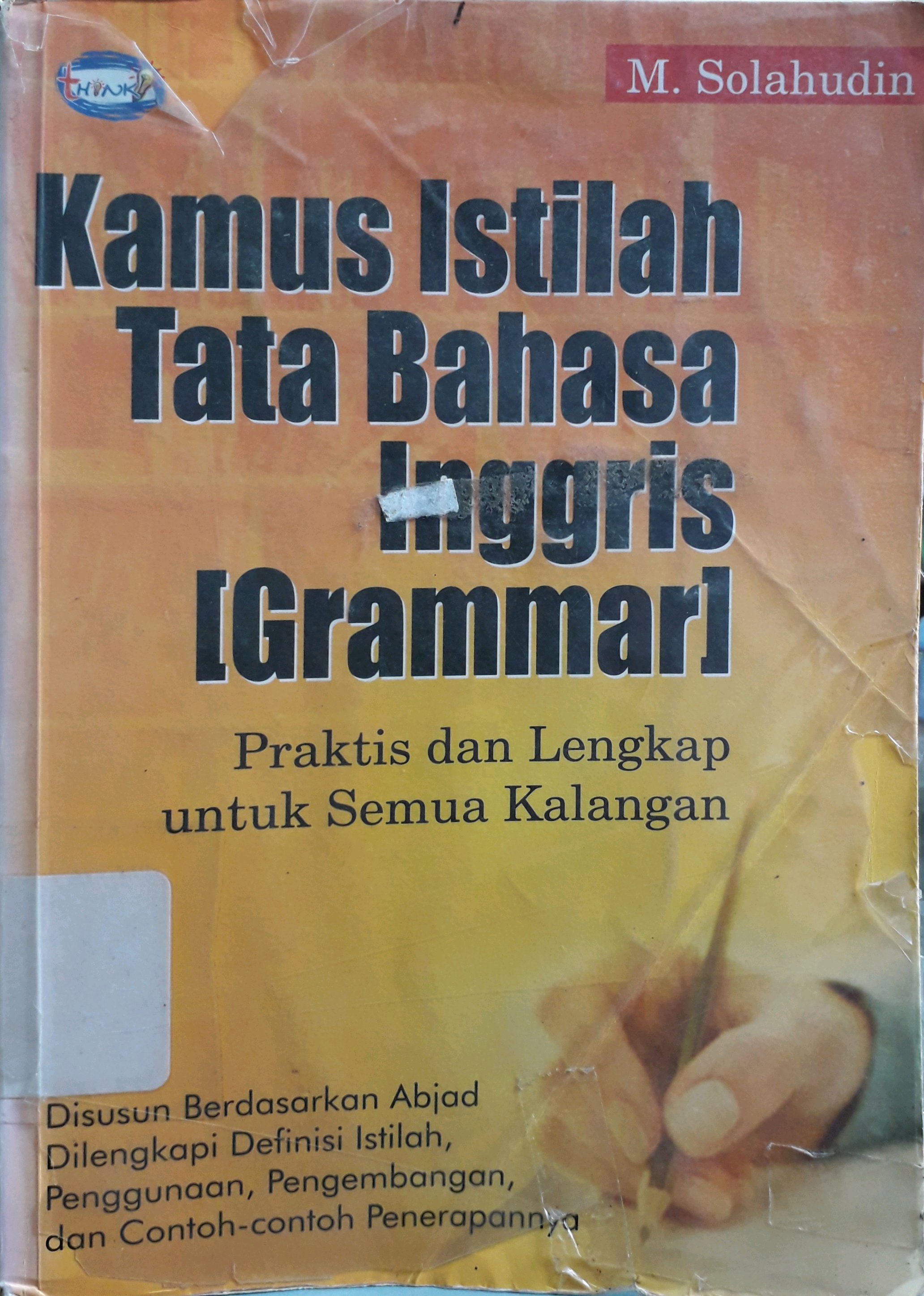 Cover Kamus istilah tata bahasa Inggris (grammar) / Penulis, M. Solahudin