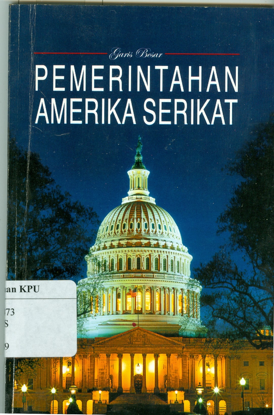 Cover Garis besar pemerintahan amerika serikat
