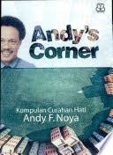 Cover Andy's corner / Andy F. Noya ; penyunting, Imam Risdiyanto