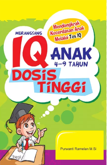 Cover Merangsang IQ Anak 4-9 Tahun Dosis Tinggi / Purwanti Ramelan