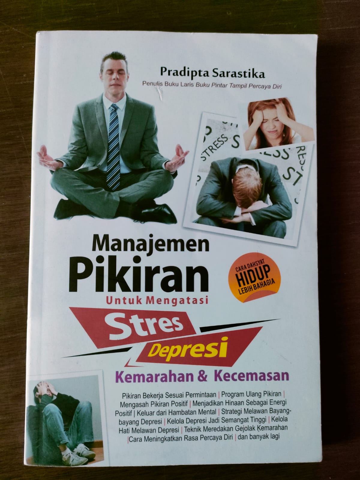 Cover Manajemen Pikiran Untuk mengatasi Stres Depresi kemarahan dan kecemasan / Pradipta Sarastika