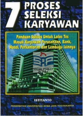 Cover 7 Proses seleksi Karyawan / Istiyanto