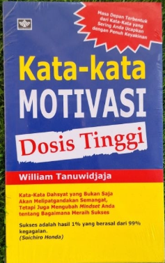Cover Kata-kata Motivasi Dosis Tinggi / William Tanuwidjaya
