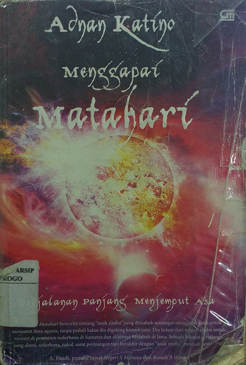 Cover Menggapai Matahari / Adnan Katino
