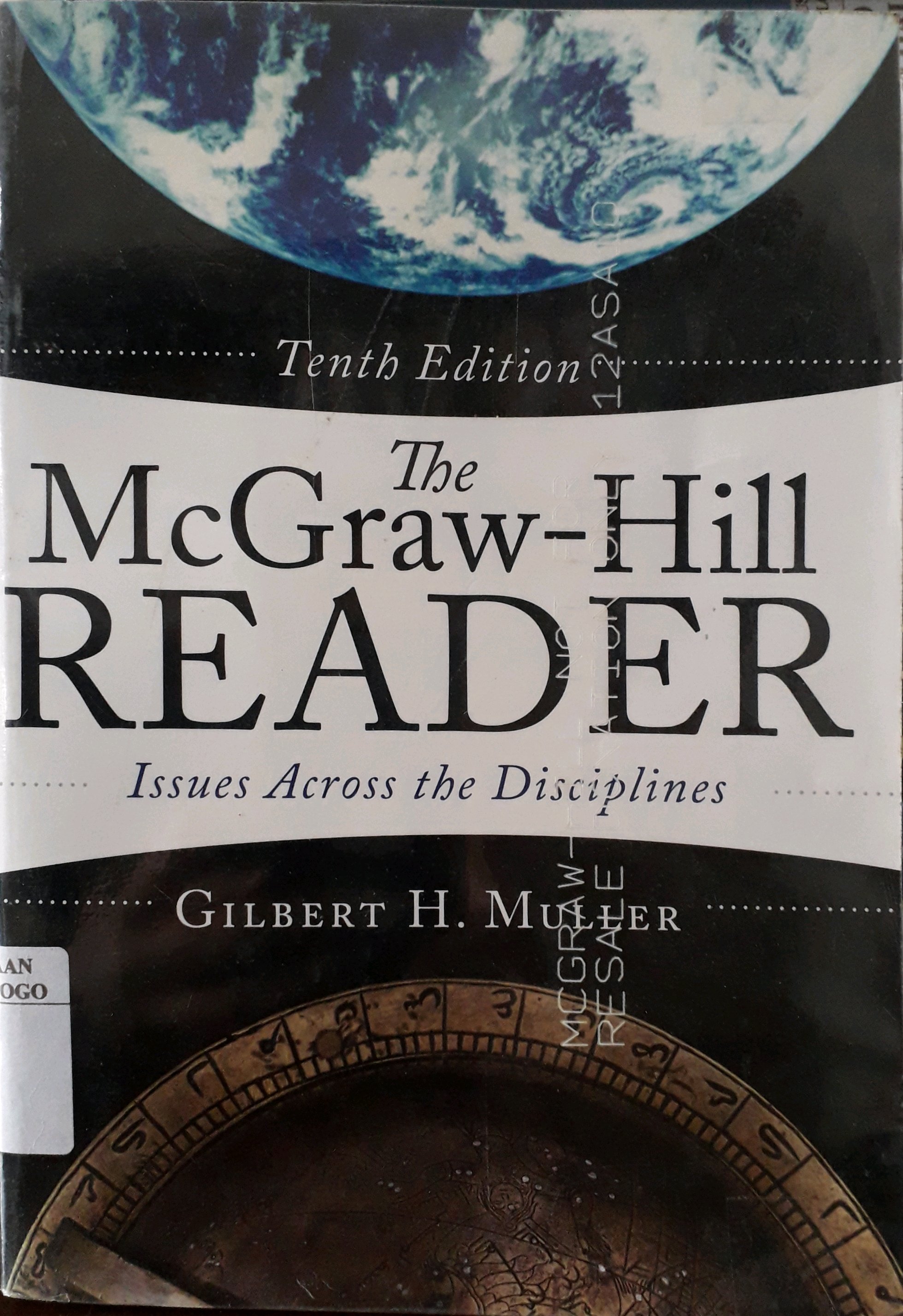 Cover The McGraw-Hill Reader : Issues Acros The Disciplines Tenth Edition / Penulis, Gilbert H. Muller