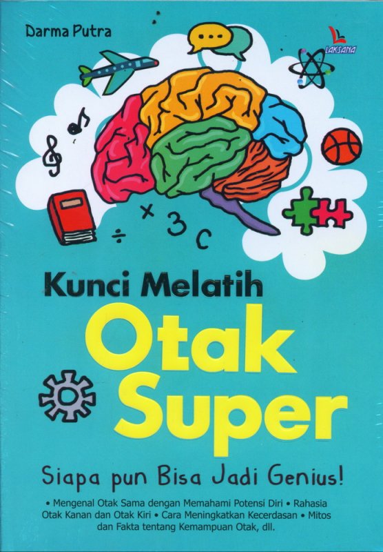 Cover Otak super :  test akal pikiran anda mempercepat daya tangkap menemukan penguasaan pikiran