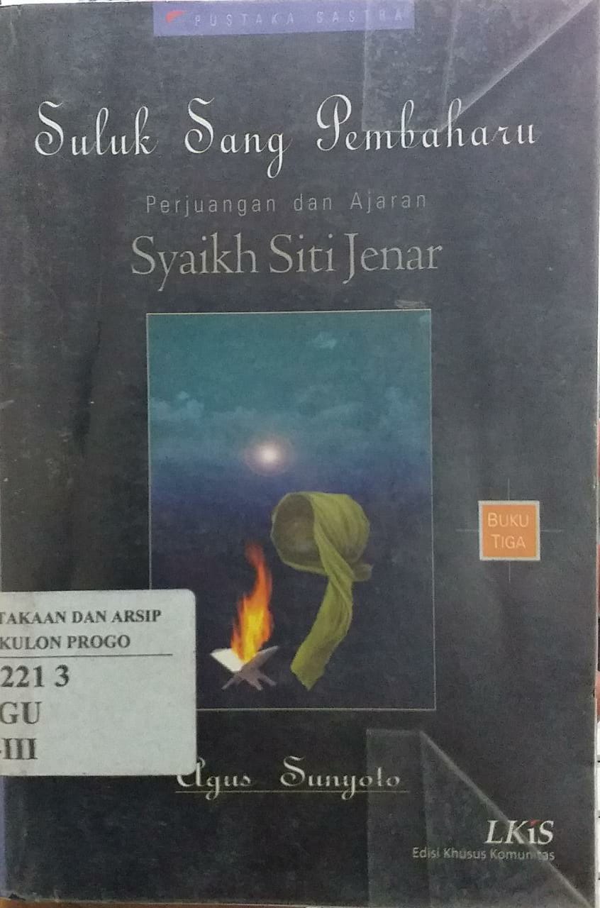 Cover Suluk Sang Pembaharu Perjuangan dan Ajaran Syaikh Siti Jenar Buku 3 / Agus Sunyoto