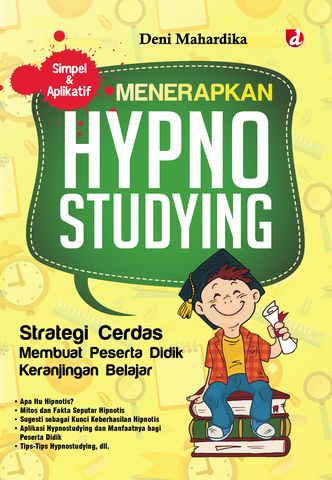 Cover Menerapkan hypno studying / Budhi Purwanto ; editor, Hanifah Fitriani