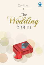 Cover The wedding storm / penulis, Zachira