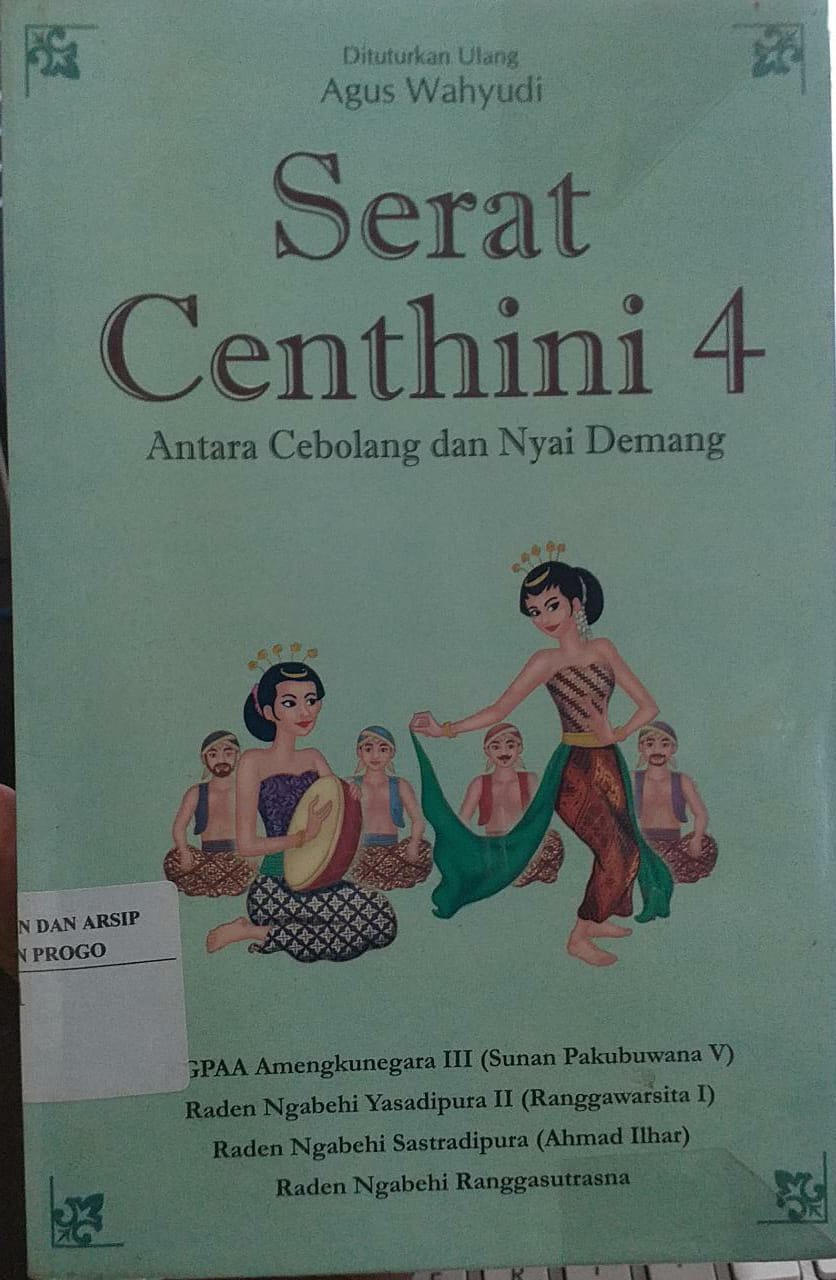 Cover Serat Centhini 4 Antara Cebolang dan Nyai Demang / Agus Wahyudi ; Penyunting Tri Admojo